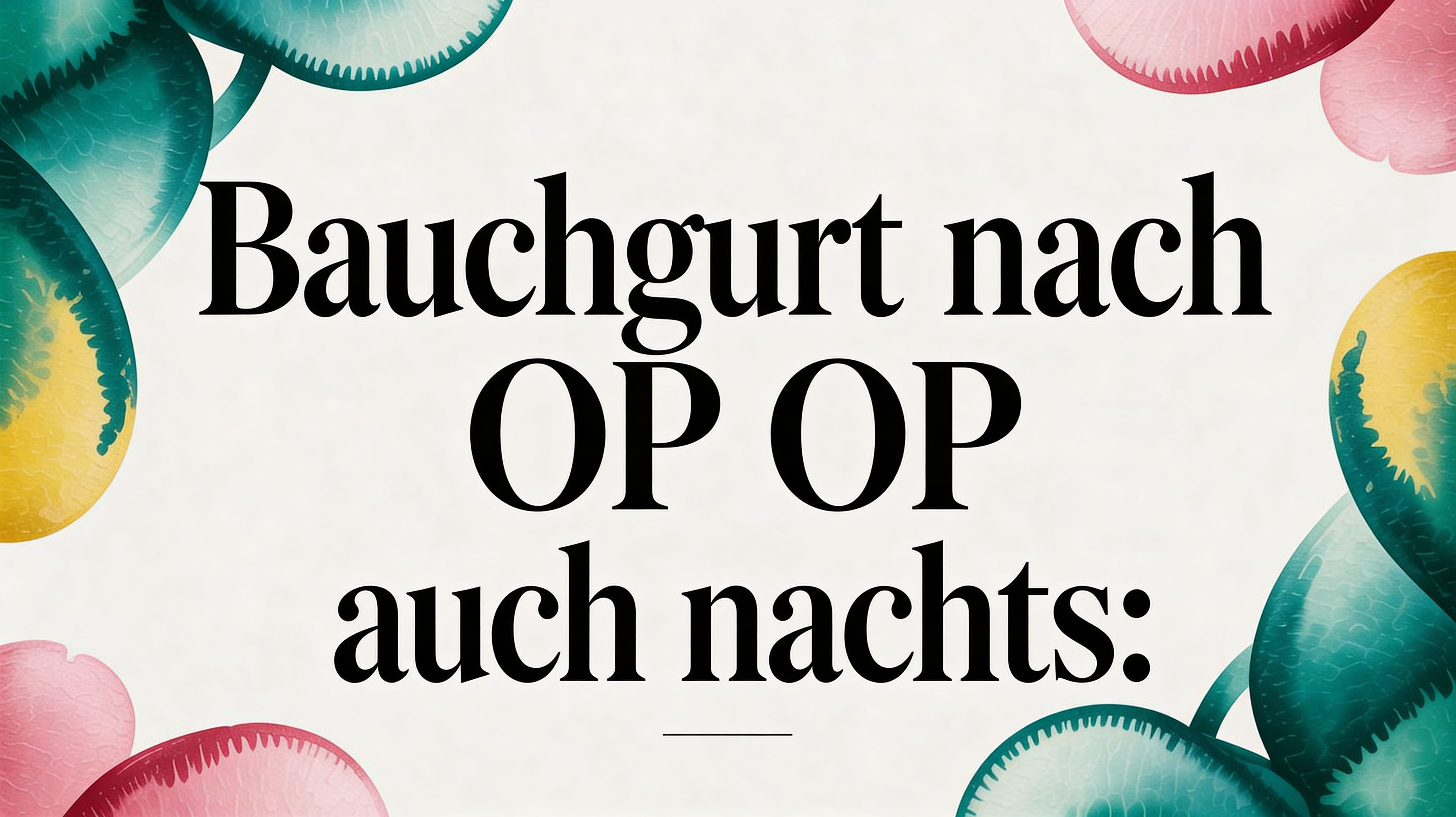 Bauchgurt nach op auch nachts: Bauchgurt nach OP auch