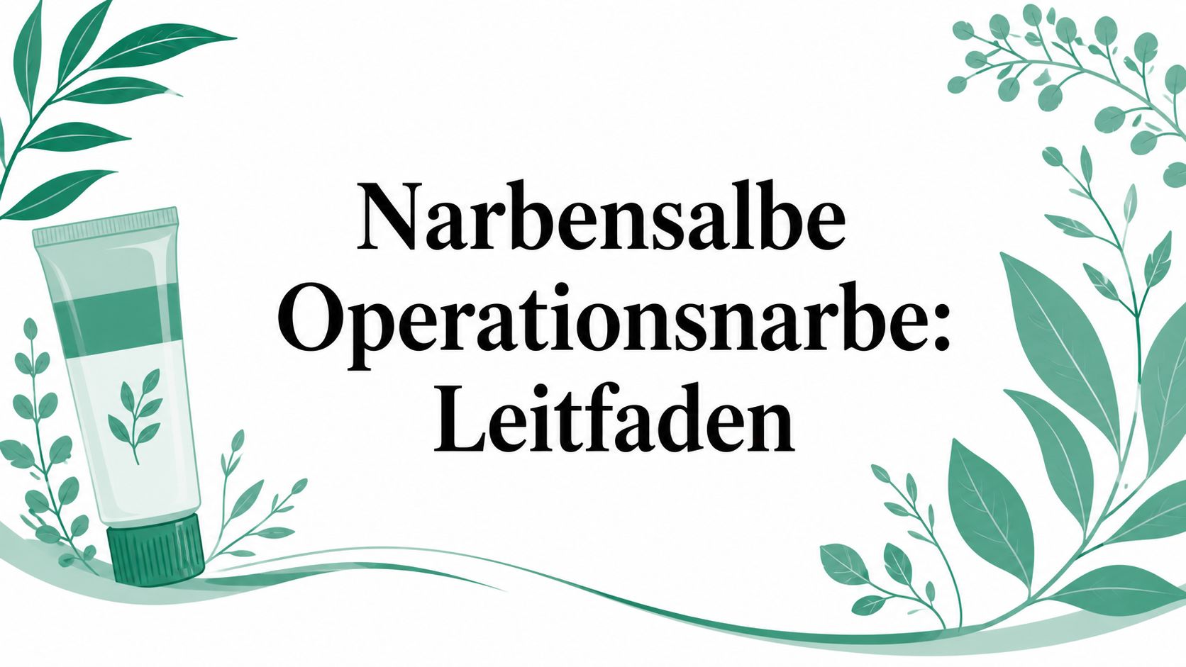 Narbensalbe Operationsnarbe: Leitfaden